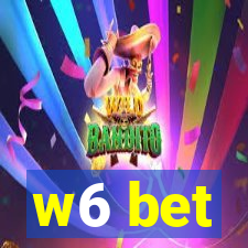 w6 bet